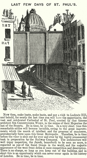 Punch cartoon: Last Few Days of St Paul's - the obstruction of the view of St Paul's Cathedral by the construction of the Ludgate Hill railway viaduct, London (engraving)