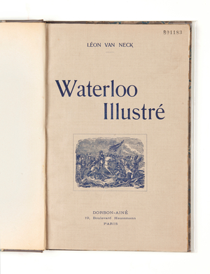 'Waterloo Illustrated', by Léon van Neck, c.1904 (engraving)