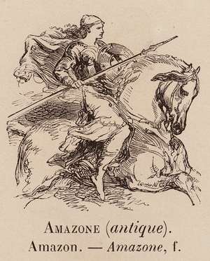 Le Vocabulaire Illustre: Amazone (antique); Amazon (engraving)