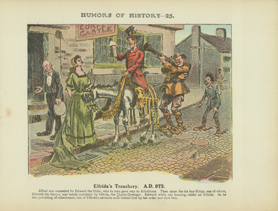 Elfrida's Treachery. A.D. 975 (colour litho)