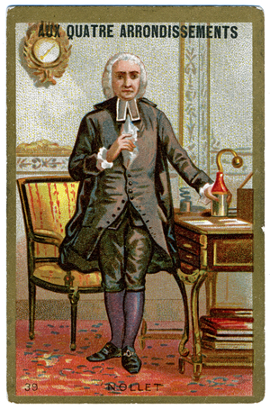 Science. The french physicist Jean Antoine Nollet, Abbe Nollet. Imagery from the Parisian Department Store: Aux Quatre Arrondissements, France, c.1900