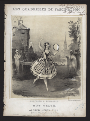 Les Quadrilles de Fascination, composed and dedicated to Miss Welch by Alfred Henry Tull (litho)