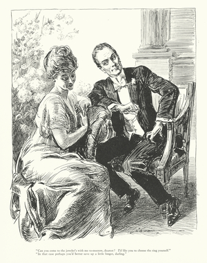 "Can you come to the jeweler's with me to-morrow, dearest? I'd like you to choose the ring yourself." "In that case perhaps you'd better save up a little longer, darling" (litho)