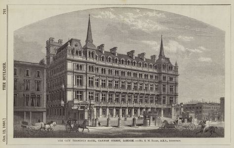 The City Terminus Hotel, Cannon Street, London, Mr E M Barry, ARA, Architect (engraving)