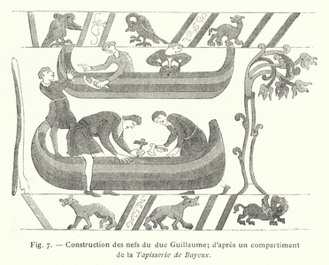 Construction des nefs du duc Guillaume; d'apres un compartiment de la Tapisserie de Bayeux (engraving)