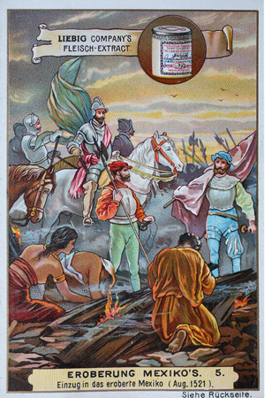 Image series Conquest of Mexico, Entry into the Conquered Country in August 1521, Liebig painting