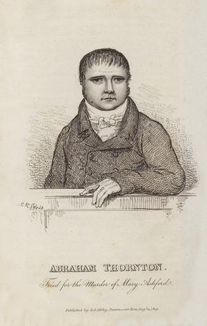 Abraham Thornton, tried for the murder of Mary Ashford (engraving)