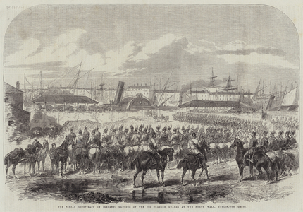 The Fenian Conspiracy in Ireland, landing of the 6th Dragoon Guards at the North Wall, Dublin (engraving)