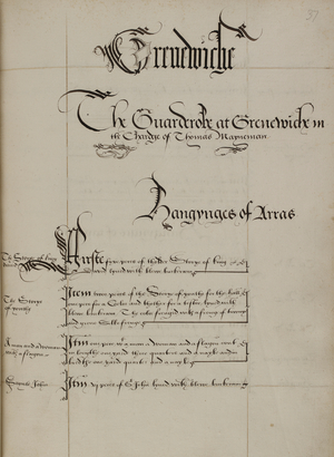 List of hangings of arras [tapestries]; part of the inventory of the Guarderobe at the palace at Greenwich, in the charge of Thomas Mayneman [Wayneman]. Taken after the death of King Henry VIII, 14th September 1547