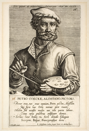 Pieter Coecke van Aelst, plate 16 from the series "Pictorum aliquot celebrium Germanaie inferioris effigies" (Portraits of some Celebrated Artists of the Low Countries), 1595 (engraving & letterpress)