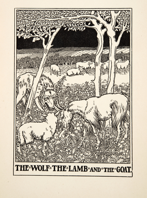 The Wolf, the Lamb and the Goat, from A Hundred Fables of Aesop, pub.1903 (engraving)