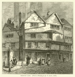 Thieving Lane, from a drawing by J T Smith, 1808 (engraving)