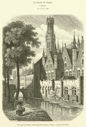 Vue du palais du Franc, aujourd'hui palais de justice, a Bruges (engraving)