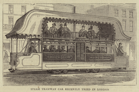 Steam Tramway Car recently tried in London (engraving)