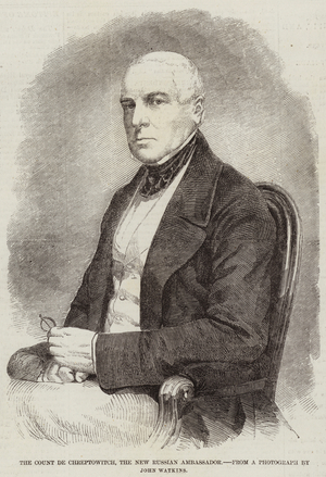 The Count de Chreptowitch, the New Russian Ambassador (engraving)