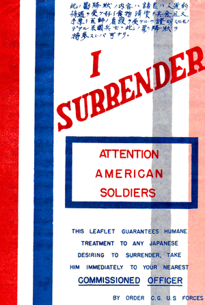 Japan / USA: WW II 'I surrender' leaflet air-dropped by USA to encourage soldiers of the Imperial Japanese Frorces to surrender to Allied forces, c. 1943-44
