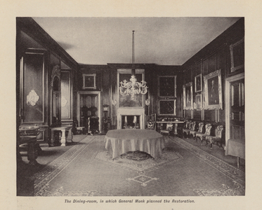 The Dining-room, in which General Monk planned the Restoration (b/w photo)