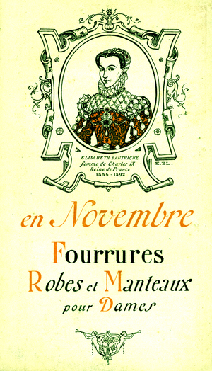 Elizabeth of Austria (1554-1592) queen of France, wife of CharlesIX , portrait published for furs advert
