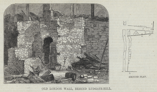 Old London Wall, behind Ludgate-Hill (engraving)