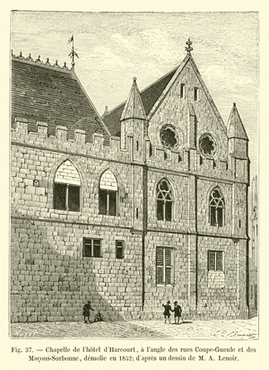 Chapelle de l'hotel d'Harcourt, a l'angle des rues Coupe-Gueule et des Macons-Sorbonne, demolie en 1852; d'apres un dessin de M A Lenoir (engraving)