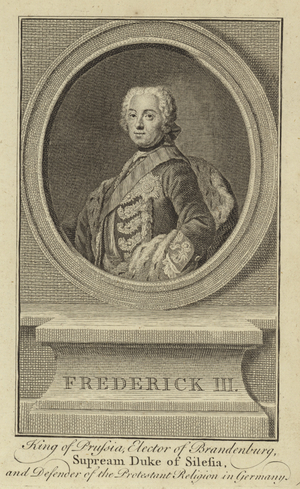 Frederick III, King of Prussia, Elector of Brandenburg, Supream Duke of Silesia and Defender of the Protestant Religion in Germany (engraving)
