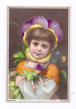 A Victorian Christmas card of a girl dressed in pansy costume holding a pansy costume doll, c.1880 (colour litho)