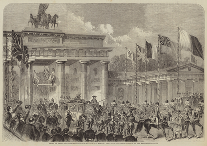 Entry of Prince and Princess Frederick-William into Berlin, Arrival of the Royal Cortege at the Brandenburg Gate (engraving)