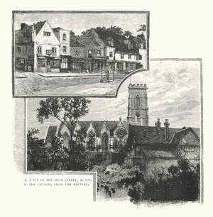 A Bit of the High Street, Acton; The Church, from the Rectory (engraving)