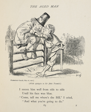 The aged man.
 Westminster Gazette, May 16, 1901. [See the Debate on Temperance Legislation in the House of Lords, May 14, 1901]