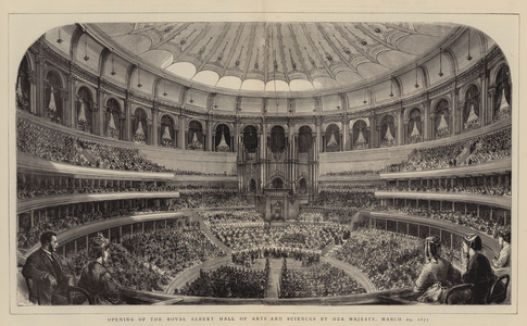 Opening of the Royal Albert Hall of Arts and Sciences by Her Majesty, 29 March 1871 (engraving)