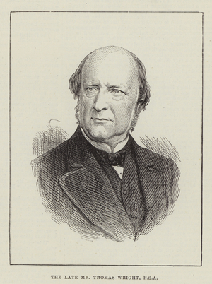 The late Mr Thomas Wright, FSA (engraving)