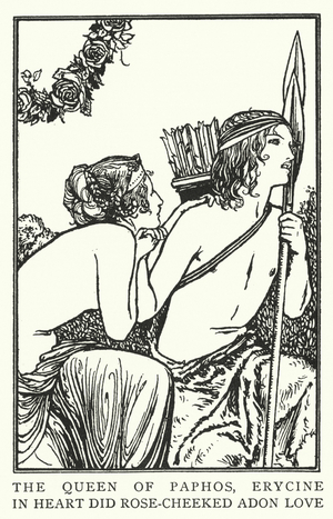 The Queen of Paphos, Erycine, in heart did rose-cheeked Adon love (litho)
