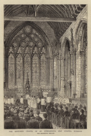 The Restored Chapel of St Etheldreda (Ely Chapel) Holborn (engraving)