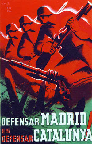 Spanish Civil War russian communist propaganda poster from the era stating "Defending Madrid is Defending Catalonia Catalunya" November-December 1936