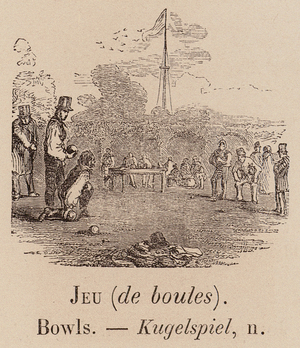 Le Vocabulaire Illustre: Jeu (de boules); Bowls; Kugelspiel (engraving)