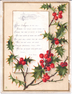 A Victorian Christmas card with a large spray of holly and a verse, c.1880 (colour litho)