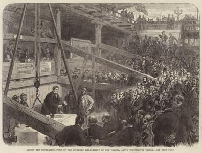 Laying the Foundation-Stone of the Southern Embankment of the Thames, above Westminster Bridge (engraving)