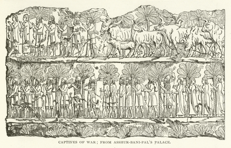 Captives of War; from Asshur-bani-pal's Palace (engraving)