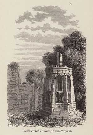 Black Friars' Preaching-Cross, Hereford (engraving)