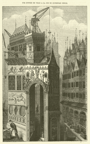 Une Entree de Ville a la Fin du Quinzieme Siecle (engraving)