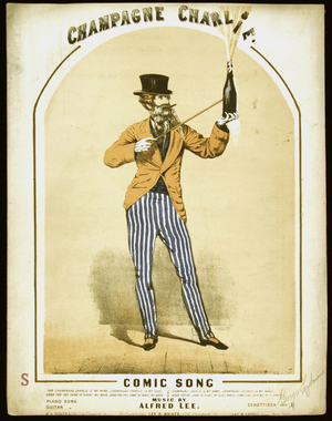 Champagne Charlie, 1868