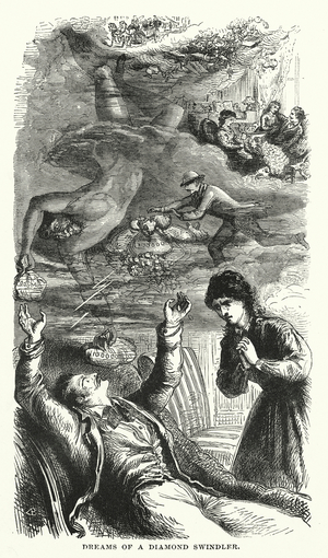 Dreams of a diamond swindler (engraving)