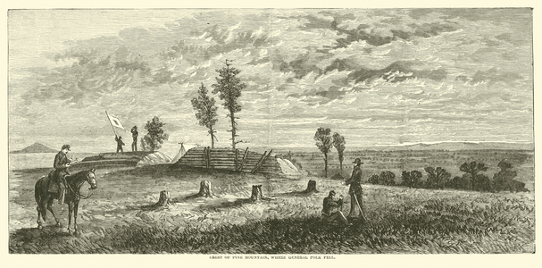 Crest of Pine Mountain, where General Polk fell, June 1864 (engraving)