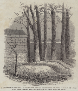 Close of the War with China, Graves of Lieutenant Anderson, Private Phipps, and Messers De Norman and Bowlby, in the Russian Cemetery, Pekin (engraving)