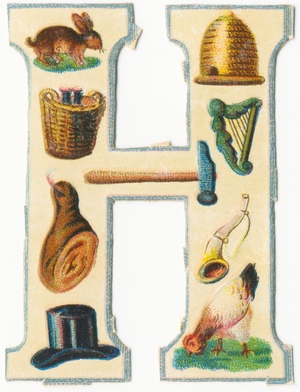 H : hare, hive, harvest-basket, harp, hammer, ham, horn, hat, hen (colour litho)