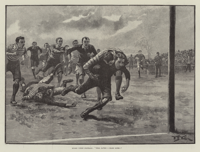 Rugby Union Football, "Well Saved! Hard Lines!" (engraving)