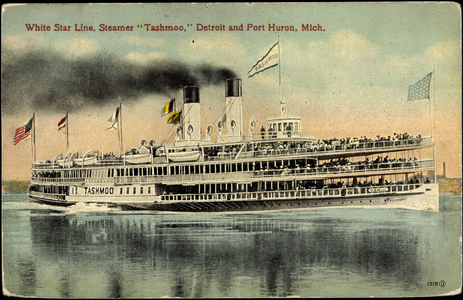 White Star Line, Steamer Tashmoo, Detroit,Port Huron