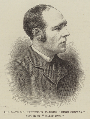 The late Mr Frederick Fargus, "Hugh Conway," Author of "Called Back" (engraving)