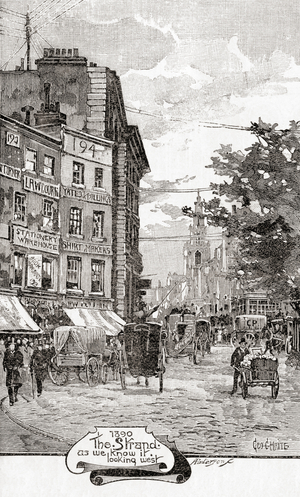 The Strand, City of Westminster, Central London, England in 1890, from The Strand Magazine, Vol I January to June, 1891