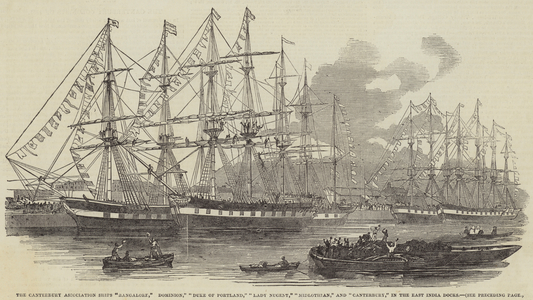 The Canterbury Association Ships "Bangalore," "Dominion," "Duke of Portland," "Lady Nugent," "Midlothian," and "Canterbury," in the East India Docks (engraving)